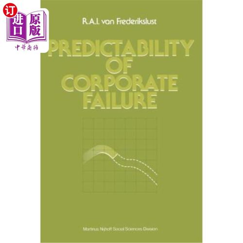 海外直订Predictability of Corporate Failure: Models for Prediction of Corporate Failure  企业破产的可预测性：企业破