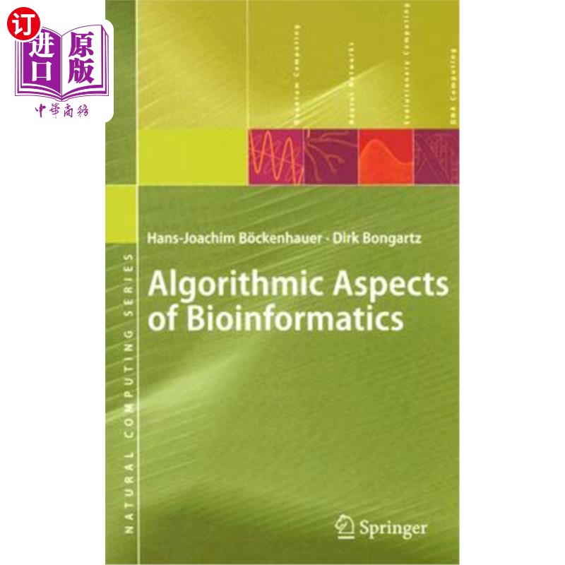 海外直订Algorithmic Aspects of Bioinformatics 生物信息学的算法方面