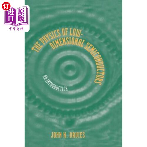 海外直订The Physics of Low-Dimensional Semiconductors: An Introduction 低维半导体物理学导论