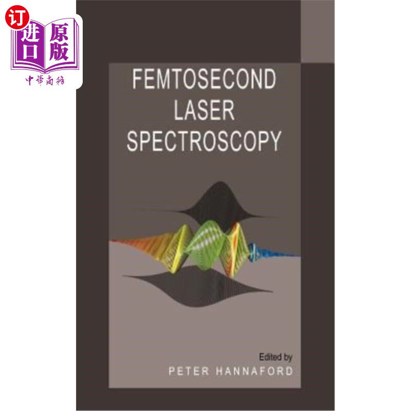 海外直订Femtosecond Laser Spectroscopy 飞秒激光光谱学
