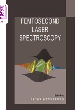 海外直订Femtosecond Laser Spectroscopy 飞秒激光光谱学