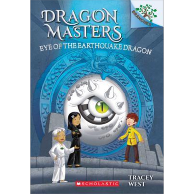 现货 Dragon Masters #13: Eye Of The Earthquake Dragon 学乐大树系列：驯龙大师13 英文原版 儿童读物 6-12岁【中商原版】