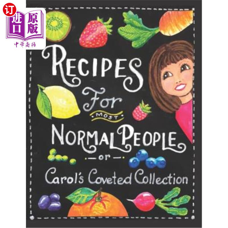 海外直订recipes for most normal people: carols coveted