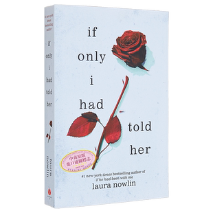 如果我曾对她说 纽约时报畅销书  If Only I Had Told Her 英文原版 Laura Nowlin 国际流行小说【中商原版】
