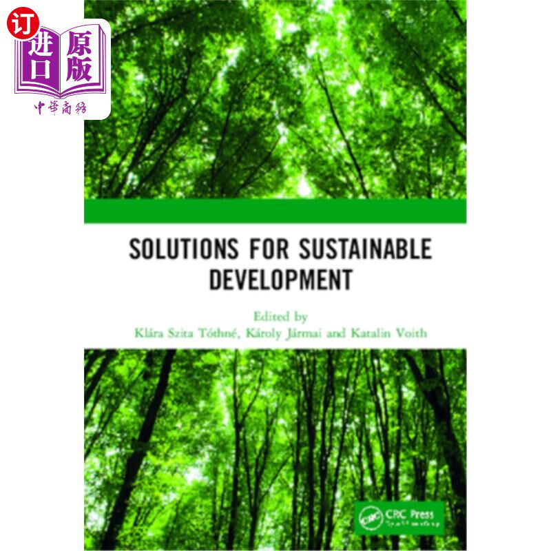 海外直订Solutions for Sustainable Development: Proceedings of the 1st International Conf 可持续发展的解决方案:第一