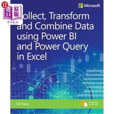 海外直订Collect, Combine, and Transform Data Using Power Query in Excel and Power Bi 在excel和power-b