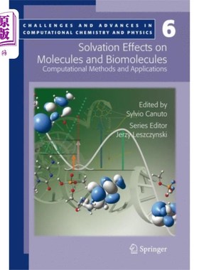 海外直订医药图书Solvation Effects on Molecules and Biomolecules 分子和生物分子的溶剂化效应