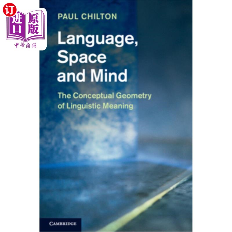 海外直订Language, Space and Mind: The Conceptual Geometry of Linguistic Meaning 语言、空间和思维