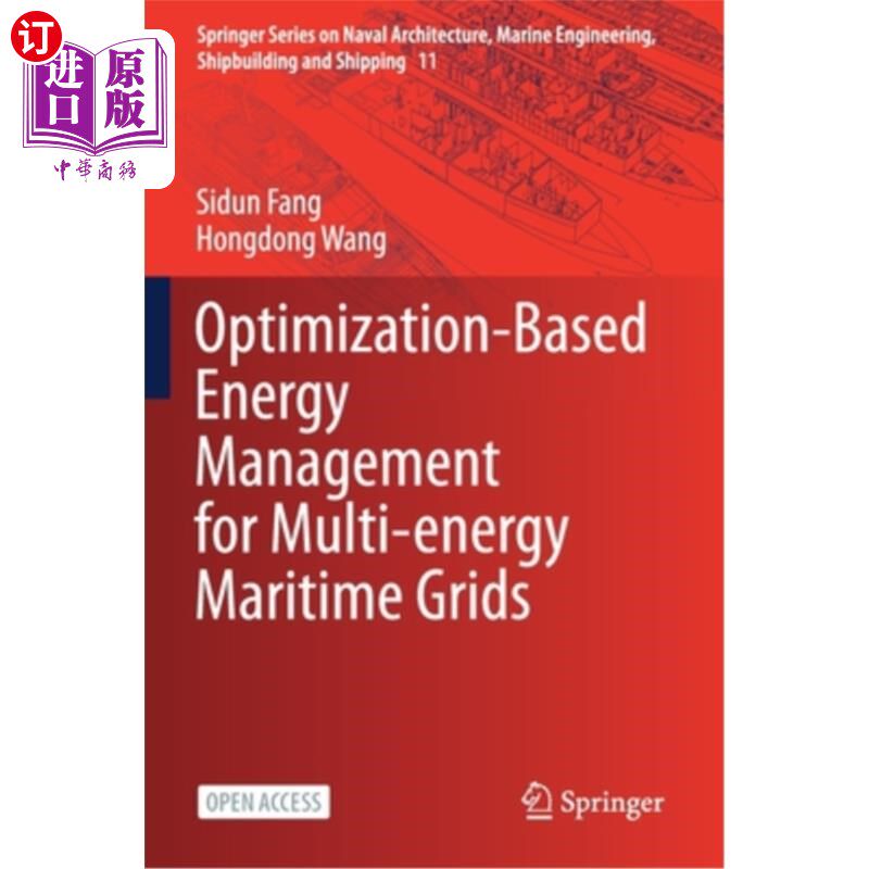 海外直订Optimization-Based Energy Management for Multi-Energy Maritime Grids 基于优化的多能源海上电网能源管理