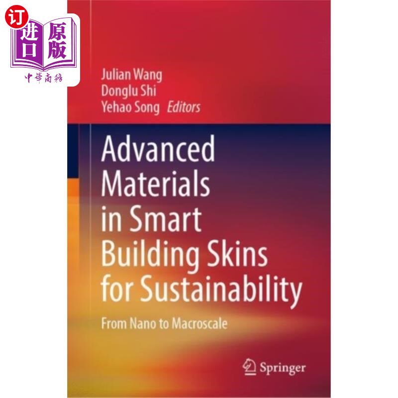 海外直订Advanced Materials in Smart Building Skins for S... 可持续发展智能建筑表皮中的先进材料