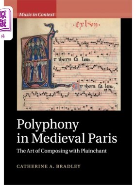 海外直订Polyphony in Medieval Paris 中世纪巴黎的复调