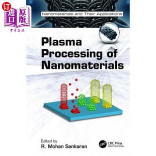 海外直订Plasma Processing of Nanomaterials 纳米材料的等离子体加工“，