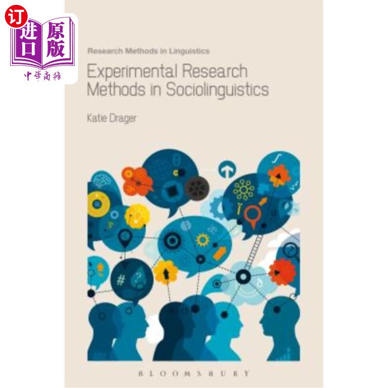 海外直订Experimental Research Methods in Sociolinguistics 社会语言学实验研究方法