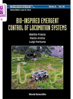 海外直订Bio-inspired Emergent Control Of Locomotion Syst... 运动系统的仿生紧急控制