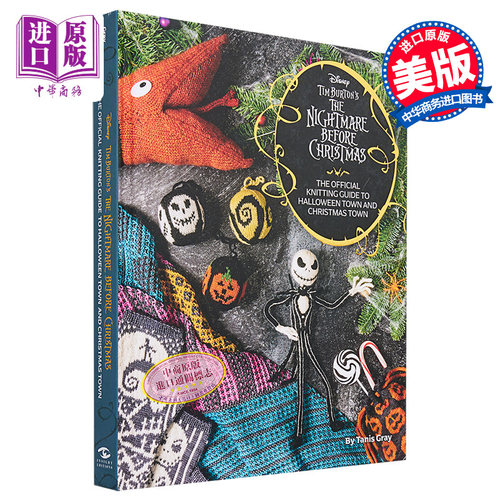 蒂姆波顿圣诞夜惊魂编织书 万圣节和圣诞节小镇官方编织指南 迪士尼动画电影周边英文原版 The Nightmare Before Christmas