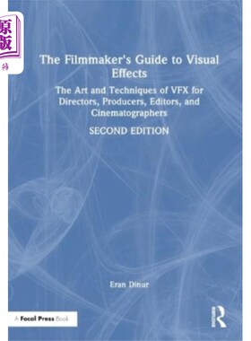 海外直订Filmmaker's Guide to Visual Effects 电影制作人视觉效果指南