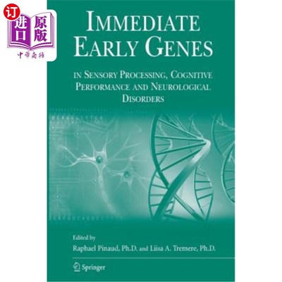 海外直订Immediate Early Genes in Sensory Processing, Cognitive Performance and Neurologi 感觉加工、认知表现和神经障