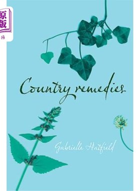 海外直订医药图书Country Remedies: Traditional East Anglian Plant Remedies in the Twentieth Centu 乡村疗法：20世纪传