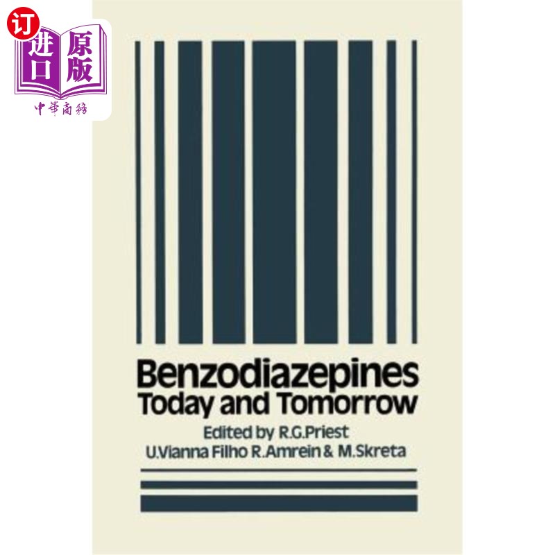 海外直订医药图书Benzodiazepines: Today and Tomorrow 苯二氮卓类:今天和明天