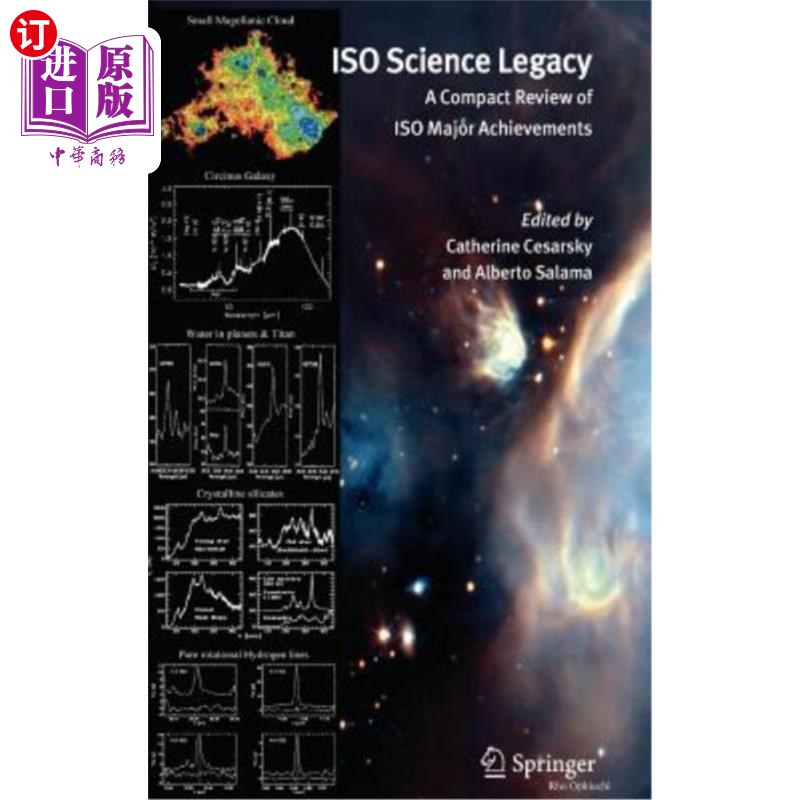 海外直订ISO Science Legacy: A Compact Review of ISO Major Achievements ISO科学遗产：ISO主要成就的简要回顾
