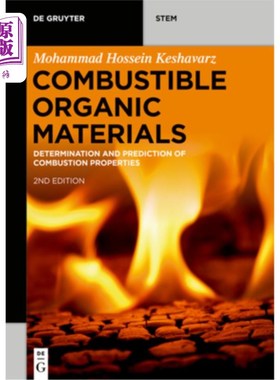 海外直订Combustible Organic Materials 可燃有机材料:燃烧特性的测定和预测