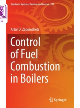 海外直订Control of Fuel Combustion in Boilers 锅炉燃料燃烧控制