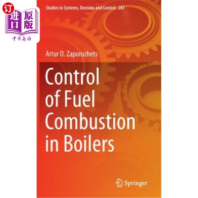 海外直订Control of Fuel Combustion in Boilers 锅炉燃料燃烧控制