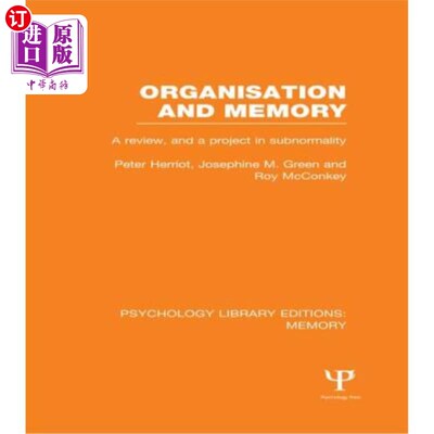 海外直订Organisation and Memory (Ple: Memory): A Review and a Project in Subnormality 组织和记忆(PLE:记忆):亚常态的