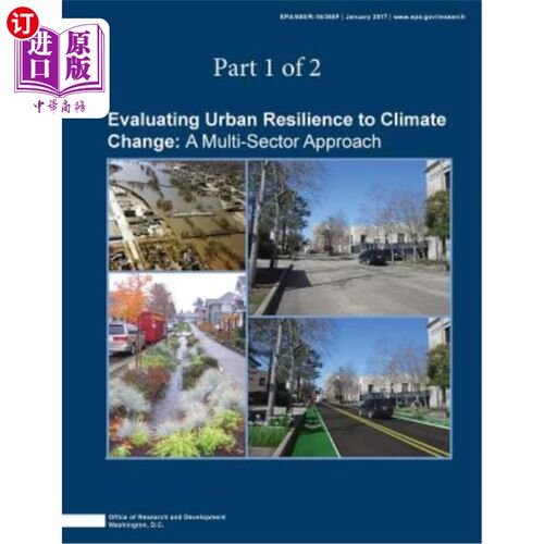 海外直订Evaluating Urban Resilience to Climate Change: A Multisector Approach (Part 1 of 评估城市对气候变化的适应能