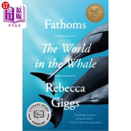 海外直订Fathoms: The World in the Whale 《英寻:鲸鱼的世界