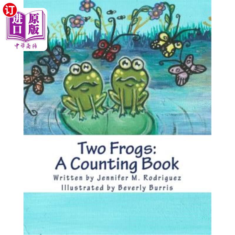 海外直订Two Frogs: A Counting Book 两只青蛙:一本计数书