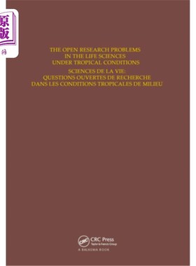 海外直订The Open Research Problems in the Life Sciences Under Tropical Conditions: Proce 热带条件下生命科学的开放研