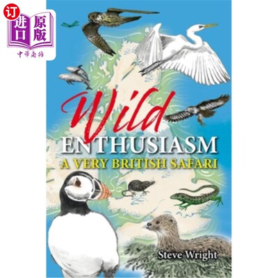 海外直订Wild Enthusiasm: A Very British Safari 狂野的热情:非常英伦的狩猎之旅