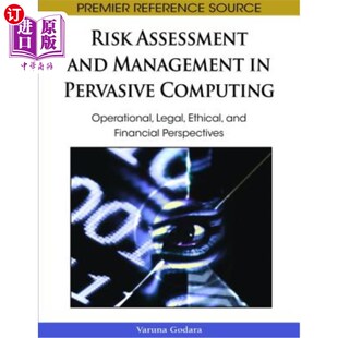 Ethic 风险评估和管理 Management Computing Operational Pervasive and 普适计算中 海外直订Risk Legal Assessment