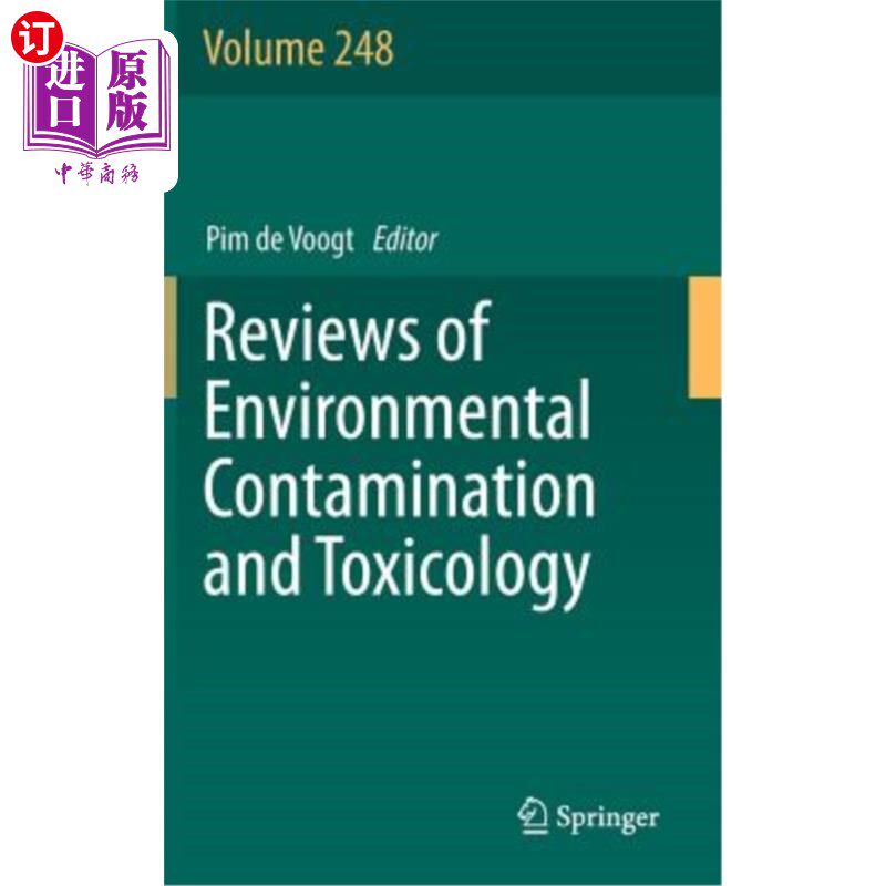 海外直订Reviews of Environmental Contamination and Toxicology Volume 248 环境污染与毒理学评论第248卷