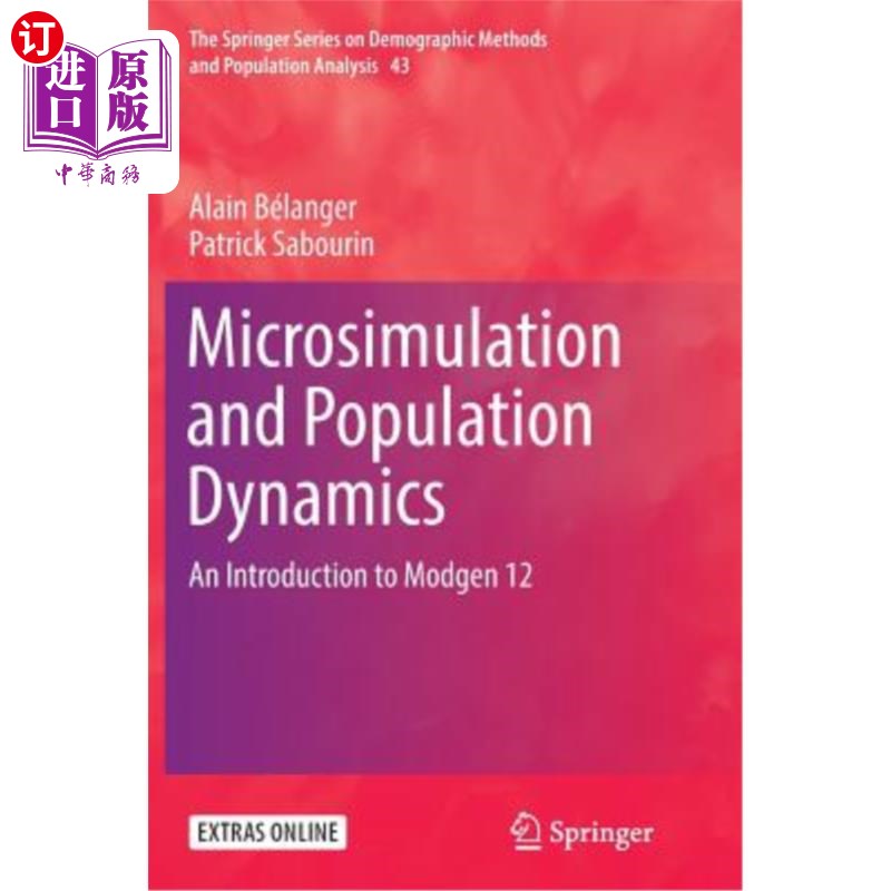 海外直订Microsimulation and Population Dynamics: An Introduction to Modgen 12 微观模拟和种群动力学：Modgen 12简介