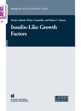 海外直订医药图书Insulin-Like Growth Factor Receptor Signalling 胰岛素样生长因子受体信号