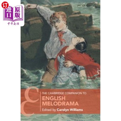 海外直订The Cambridge Companion to English Melodrama 《剑桥英语情节剧指南》