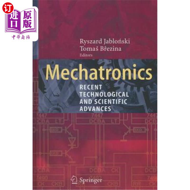 海外直订Mechatronics: Recent Technological and Scientific Advances 机电一体化:最新科技进展