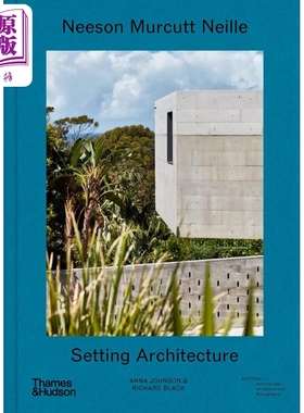 Neeson Murcutt Neille 进口艺术 尼森·默卡特·尼尔：设置建筑 T&H【中商原版】
