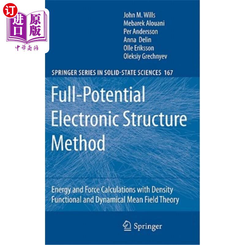海外直订Full-Potential Electronic Structure Method: Energy and Force Calculations with D 全势电子结构法：用密度泛函