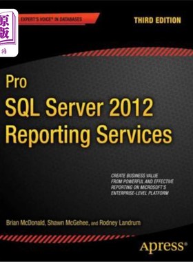海外直订Pro SQL Server 2012 Reporting Services Pro SQL Server 2012 Reporting Services