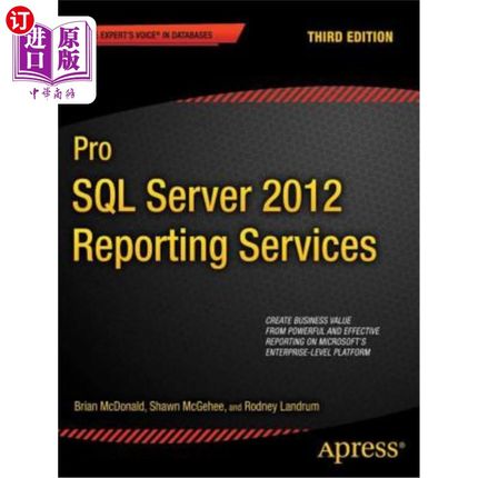 海外直订Pro SQL Server 2012 Reporting Services Pro SQL Server 2012 Reporting Services