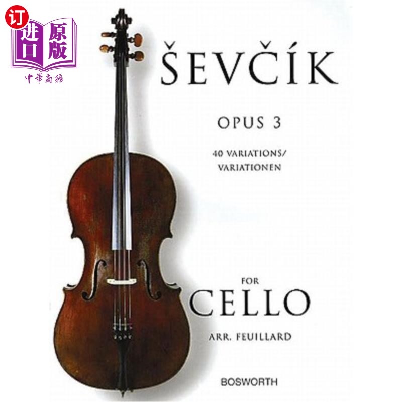 海外直订Sevcik for Cello, Opus 3: 40 Variations 为大提琴而作，作品3:40变奏曲
