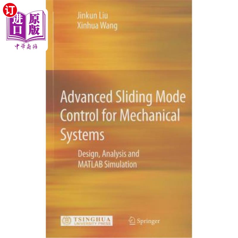 海外直订Advanced Sliding Mode Control for Mechanical Systems: Design, Analysis and MATLA 机械系统的高级滑模控制:设 书籍/杂志/报纸 原版其它 原图主图