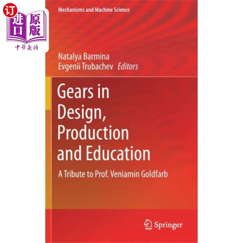 海外直订Gears in Design, Production and Education设计，生产和教育齿轮