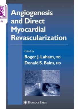 海外直订医药图书Angiogenesis and Direct Myocardial Revascularization 血管生成与直接心肌血运重建