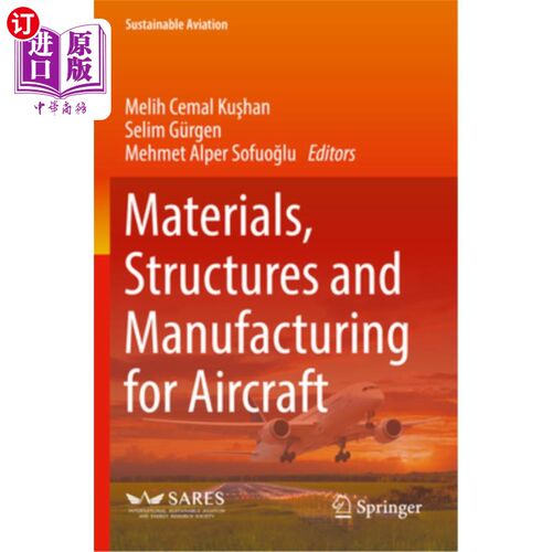 海外直订Materials, Structures and Manufacturing for Aircraft 飞机材料、结构和制造