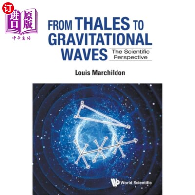 海外直订From Thales to Gravitational Waves: The Scientific Perspective 从泰勒斯到引力波:科学视角