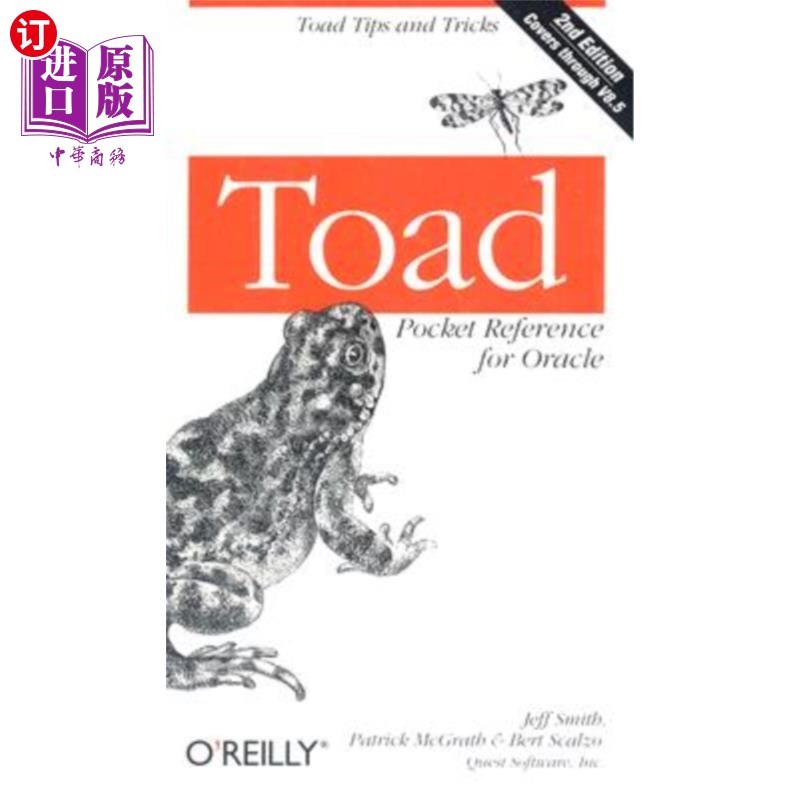 海外直订Toad Pocket Reference for Oracle: Toad Tips and Tricks 甲骨文的蟾蜍口袋参考：蟾蜍的技巧